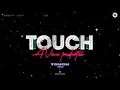 Touch - VINAI