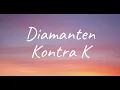 Kontra K - Diamanten (Lyrics)