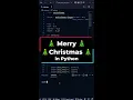 Merry Christmas - but in Python