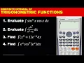 INTEGRATION PART 2 CASIO CALCULATOR TECHNIQUES ON INDEFINITE INTEGRATION OF TRIGONOMETRIC FUNCTIONS