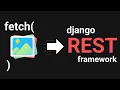 How to Upload Images to Django REST Framework using Fetch API