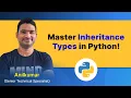 Python Class-49 Types of Inheritance in Python in Telugu