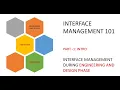 Interface Management 101 - Part 1 Engineering Design Phase