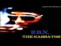 RBX - "Blunt Time" Ft. Roger Troutman / Produced By Dr.Dre (1996)