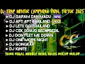 Lagu PLAYLIST GALAU🐰DJ GARAM DAN MADU BASS NULUP MBEDIL MBEDIL TERBARU 2025