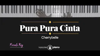 Download Pura Pura Cinta - Cherrybelle (KARAOKE PIANO - FEMALE KEY) MP3