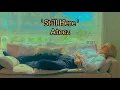 Download Lagu 'Still Here'   ATEEZ - [JAPAN 1st ORIGINAL Into The A to Z]