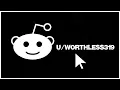 - Extremely Disturbing Reddit User