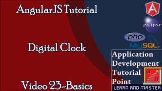 Angularjs Tutorial Basics 23 Digital Clock