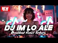 Download Lagu DJ IM LO ALE BREAKBEAT REMIX TERBARU 2025