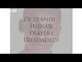 Download Lagu Dj Sbandi - Indian Prayer (Reloaded)