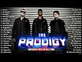Download Lagu The Prodigy Greatest Hits Full Album   The Prodigy Collection Of All Time