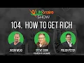 How to Get Rich with Steve Cook