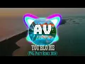 Download Lagu ►You Blo Me - (PNG Party Remix 2024)
