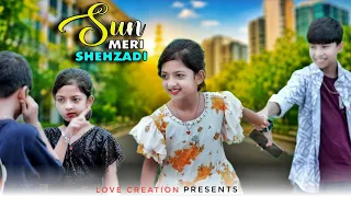 Sun Meri Sahezadi 💞 Heart Touching Love Story 💓 saaton janam main tere 🌹Love Creation 🌹