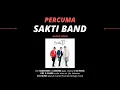Download Lagu Sakti Band - Percuma