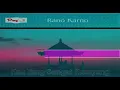 Download Lagu Kau yang sangat ku sayang rano karno kara oke