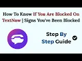 How To Know If You Are Blocked On TextNow Signs You ve Been Blocked