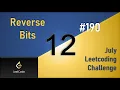 Reverse Bits Day 12 Bit Masking July LeetCoding Challenge Leetcode 2020