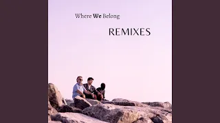 Download Where We Belong (Gladwyn James Remix) MP3