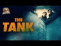 Lagu THE TANK | Don’t Ever Open The Hatch | Full Monster Horror Movie | HD Quality