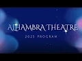 Alhambra Theatre 2025 Promo