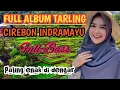 Download Lagu FULL ALBUM TARLING CIREBONAN INDRAMAYU PANTURA DERMAYU TENGDUNG PALING ENAK DI DENGAR SAAT SANTAI