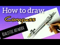 How to draw compass Realistic compass drawing Pencil shading
