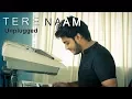 Download Lagu Tere Naam - Unplugged Cover | Raj Barman | Salman Khan | Tere naam humne kiya hai (video)