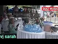 VJ SARAH AKU TAKAN BERSUARA