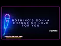 Download Lagu westlife · nothing's gonna change my love for you (karaoke version)
