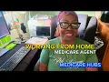 Remote Work as a Medicare Agent