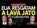 Download Lagu URGENTE - EUA resgatam investigação da LAVA JATO e PT e LULA entram na mira