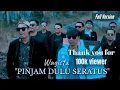 Download Lagu WAGISTA-PINJAM DULU SERATUS || Mon Maaf(OFFICIAL MUSIC VIDEO) FULL VERSION