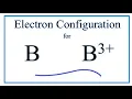 B 3 Electron Configuration Boron Ion