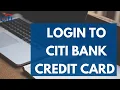 Citi Card Login Citi Bank Credit Card Login Sign in Tutorial STEP-BY-STEP
