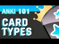 Anki Card Types