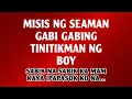 GABI NG SWERTE NI BOY, NAKASALISI NANG WALA ANG SEAMAN | Full Story TV