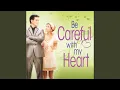 Download Lagu Please Be Careful With My Heart