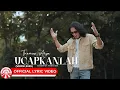 Download Lagu Ucapkanlah (Versi 2025) - Thomas Arya | 2025 Slow Rock Vibes [Official Lyric Video HD]