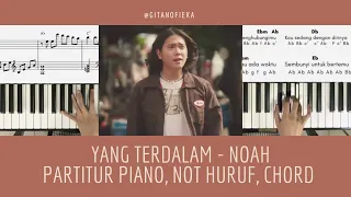 Download Yang Terdalam - NOAH | Piano Cover | Not Huruf | Chord | Lirik | Partitur Piano | Tutorial MP3