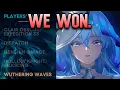 Wuthering Waves WON. (Passionate Rant)