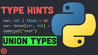 Union Types Annotation Python Tutorial