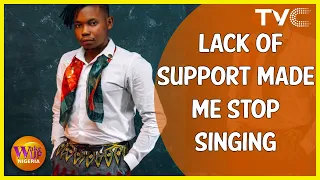 i gave up on singing for production because of lack of support olakira