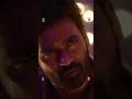 Dhanush's Iconic Dialogue🔥- \