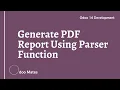 64 Create PDF Report Using Parser Function In Odoo 14 Odoo 14 Reporting Tutorials