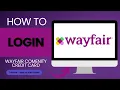How to Login to Wayfair Comenity Bank Credit Card Online