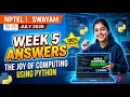 The Joy Of Computing Using Python Week 5 Answers 2026 July NPTEL SWAYAM 2026