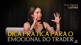 Dica prática para o trader emocional