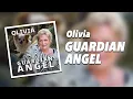 Olivia - Guardian Angel
